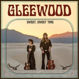 Gleewood Sweet, Sweet Time (CD) Album Digipak (US IMPORT) - Bild 1 von 1