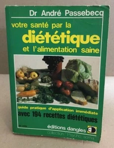 234062|Votre santé par la diététique et l'alimentation saine : Guide - Bild 1 von 1