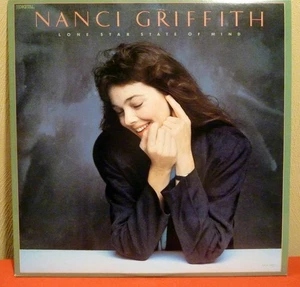 Nanci Griffith - Lonestar State of Mind vinyl LP 1986 MCA 5927 NICE - Picture 1 of 3