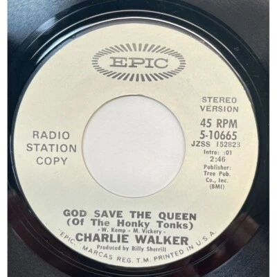 Charlie Walker God Save the Queen of the Honky Tonks 45 Country Promo Epic Foto 1 de 4