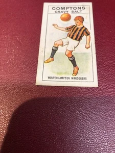 COMPTONS GRAVY SALT WOLVERAMPTON WANDERERS FOOTBALLERS CARD ISSUED 1924 FOOTBALL - Picture 1 of 2