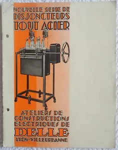 ATELIERS CONSTRUCTIONS ELECTRIQUES de DELLE~LYON-VILLEURBANNE~DISJONCTEURS~1932~ - Picture 1 of 11