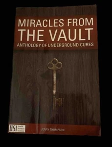 Miracles from The Vault Anthology of Underground Cures by Jenny Thompson (PB) - Bild 1 von 1