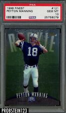 1998 Topps Finest #121 Peyton Manning Indianapolis Colts RC Rookie PSA 10