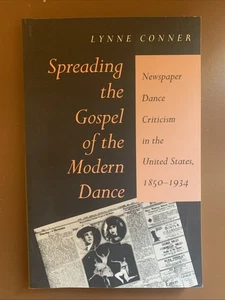 Spreading the Gospel of the Modern Dance : Newspaper Dance Critic - Bild 1 von 2