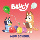 Bluey: Mum School (Poche) Bluey