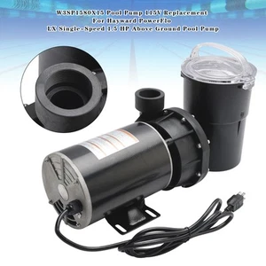 W3SP1580X15 Pool Pump 115V Replacement Per Hayward PowerFlo LX 1.5 HP H0 - Imagen 1 de 13