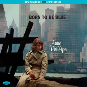 More details for born to be blue by anne phillips