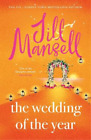 Jill Mansell The Wedding of the Year (Hardback)