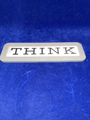 IBM Vintage '60s THINK Classic Employee Desk Sign Gray EUC - Image 1 of 4