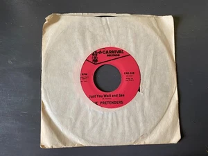 The Pretenders Just Your Wait and See/I'm The One That Love Forgot 45rpm Single - Picture 1 of 8