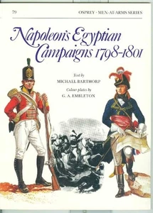 Osprey-History-Napoleonic Wars-Napoleon's Egyptian Campaigns 1798-1801-Guide! - Picture 1 of 1