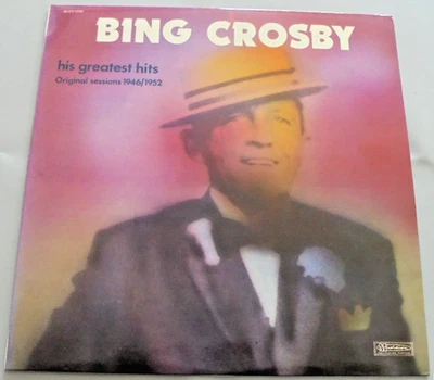 Bing Crosby - His Greatest Hits  -Original Sessions 1946-1952 (Musidisc, mono) - Bild 1 von 3
