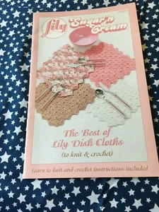 Lily Sugar'n Cream yarn Best of Lily Dish Cloths Learn to Knit & Crochet 570820 - Picture 1 of 2