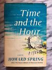 1957 Vintage Book Time and the Hour Welsh Howard Spring WWI Reporter Manchester 