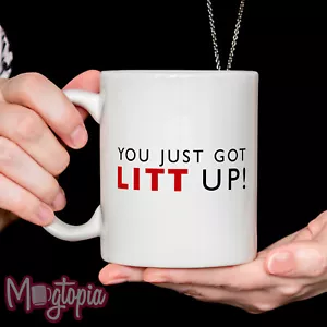 SUITS "You Just Got LITT UP!" Mug - Gift Birthday Work Office Novelty Coffee - Picture 1 of 5