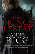Anne Rice Prince Lestat (Paperback) Vampire Chronicles (UK IMPORT)