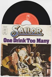 7" Single ONE DRINK TOO MANY von SAILOR (1976) - Bild 1 von 2