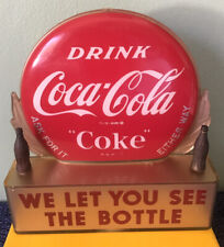 Rare and Vintage Coca Cola Advertising Piece~We Let You See The Bottle