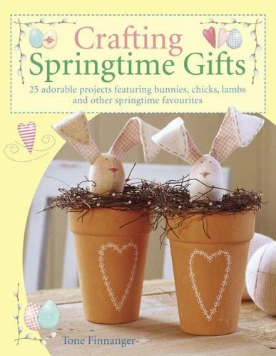 Crafting Springtime Gifts: 25 Adorable Projects Featuring Bunnies, Chicks, Lamb - Image 1 of 1