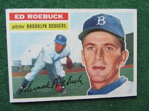 1956 Topps Set Break # 58 Ed Roebuck Well Centered Sharp Corners