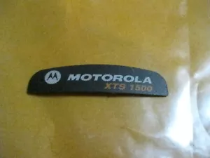 NEW *OEM* MOTOROLA XTS-1500 3386597Z01 FRONT NAME PLATE LABEL STICKER (LOT#VA184 - Picture 1 of 2