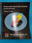 Removable Hard Disk Systems for the Macintosh Owner's Guide (MicroNET, 1993) VTG