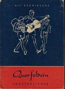 Querfeldein : 1- u. 2 stimmige Fahrtenlieder m. Gitarre ad lib. Alf Zschiesche Z - Imagen 1 de 1