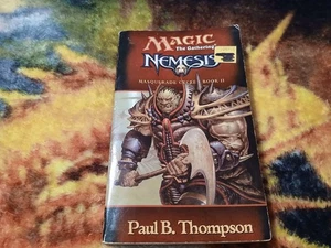 Magic The Gathering Nemesis Masquerade Cycle Book 2 By Paul B. Thompson - Picture 1 of 3