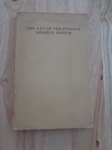 ABC of Federal Reserve System by Edwin Walter Kemmerer SC 1919 - Picture 1 of 1