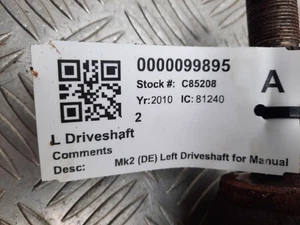 MAZDA 2 MK2 L EJE DE TRANSMISIÓN DELANTERO FD8025600A - Imagen 1 de 15