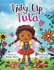 Tidy Up Tula By Amber Hatch Paperback Book