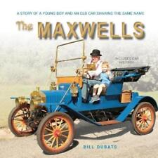 Bill C Dubats The Maxwells (Paperback) (UK IMPORT)