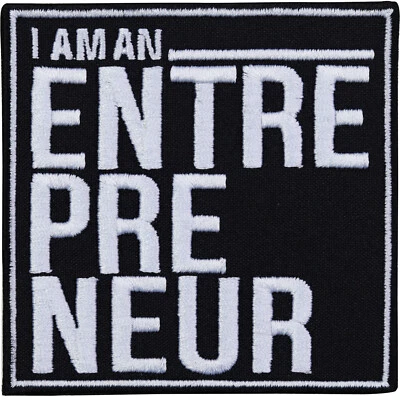 Aufnäher: I AM ENTREPRENEUR Aufbügler/Patch/Bügelbild/Sticker zum Aufbügeln - Bild 1 von 4