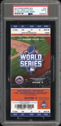 PSA 10 CLINCHER GAME #5 - 2015 WORLD SERIES ROYALS @ METS FULL BASEBALL TICKET Cover