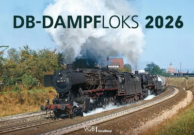 DB-Dampfloks 2026 | Kalender | Deutsch | 14 S. | 2026 | GeraMond Verlag