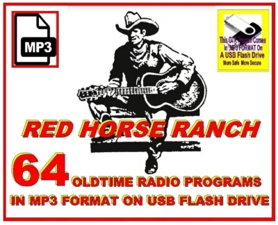 RED HORSE RANCH 64 Select Oldtime Radio Shows MP3 Format On USB Flash Drive - Image 1 of 4