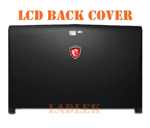 Cubierta de tapa trasera LCD para MSI GL72 6QE/GL72 6QF/GL72 6QC/GL72 6QD/GL72 7QF (MS-1796) - Imagen 1 de 1