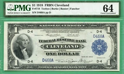 LOW THREE DIGIT SERIAL - D 468 A - 1918 $1 FRBN - PMG CU 64 - Fr 718 CLEVELAND - Image 1 of 2