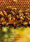 Bees and Beekeeping: 883 (Shire Library)