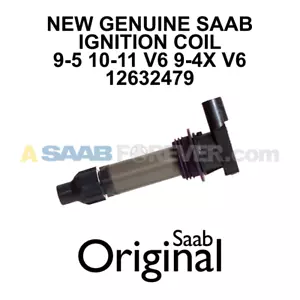 NEW SAAB IGNITION COIL 9-5 10-11 v6 9-4x 2011 v6 ORIGINAL GENUINE OEM 12632479 - Foto 1 di 3