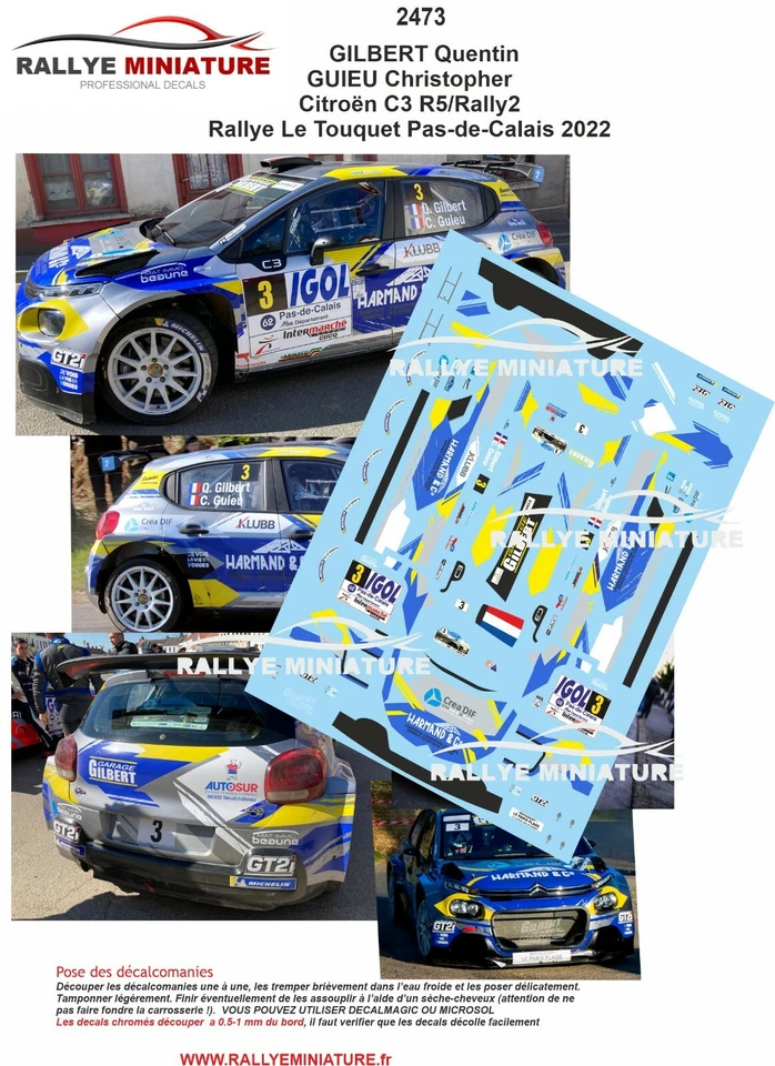 DECALS 1/43 REF 2473 CITROEN C3 GILBERT RALLYE LE TOUQUET 2022 RALLY - Photo 1/1