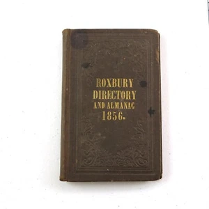 Roxbury Directory and Almanac 1856 Massachusetts Condition "As Is" - Picture 1 of 8
