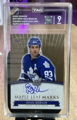 2017 UD Toronto Maple Leafs Centennial Marks Doug Gilmour AUTO TAG 9 PSA - Image 1 of 2