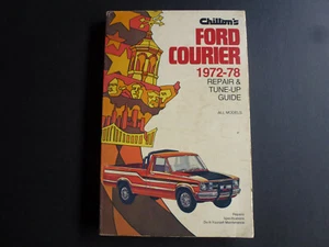 Ford Courier 1972-78 Chilton's Repair &Tune-Up Guide - Picture 1 of 7