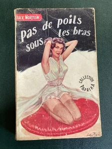 Jack Norton Pas de Poils sous les bras Collection Paprika 1953 - Picture 1 of 3