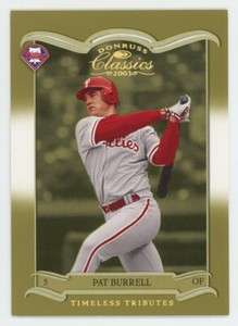 2003 Donruss Classics Timeless Tributes #53 Pat Burrell /100