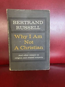 WHY I AM NOT A CHRISTIAN essays by Bertrand Russell - 1st HCDJ 1957 - philosophy - Picture 1 of 7