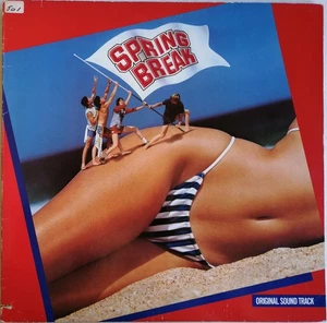 Various - Spring Break (Original Sound Track) (LP, Comp) (Near Mint (NM or M-) - Bild 1 von 4