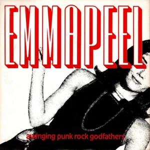 EMMAPEEL - AVENGING PUNK ROCK GODFATHERS 7" (1990) EX- "GOVERNMENT ISSUE" / PUNK - Bild 1 von 1
